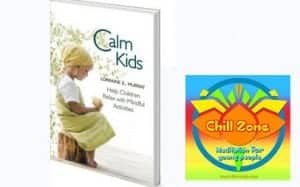 calm kids book and chill zone meditation cd for teenagers