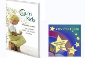 calm kids book and crystal clear meditation cd by lorraine murray